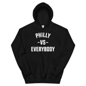 philly vs everybody hoodie