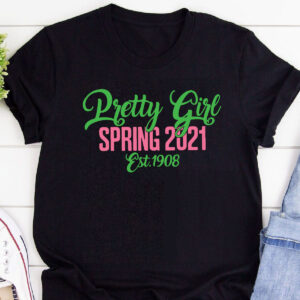 Alpha Kappa AKA Women Sorority 1908 Pretty AKA Spring 2021 Shirt TShirt