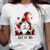 Gnome Let It Be T shirt Daisy Flower Let It Be Gnome Shirt Cute Gnome Let It Be shirt Funny Gnome Tee Best Gift For Christmas