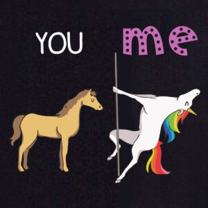 You Me Funny Unicorn Pole Dancing Shirt TShir