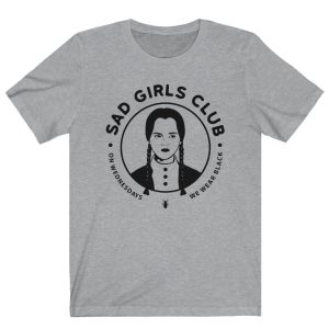 sad girls club shirt