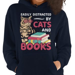 easily distracted by cats and books hoodie
