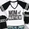MOMMY & ME Mayhem Shirts for Mom Baby and Kids