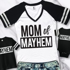 MOMMY & ME Mayhem Shirts for Mom Baby and Kids