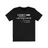 I Dont Like Morning People shirt