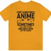 I Don't Always Watch Anime Sometimes Anime