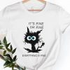 its fine black cat meme tshirt