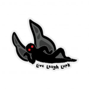 Mothman Live Laught Lurk Kiss-Cut Stickers