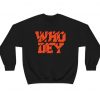 who dey cincinnati sweatshirt