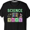 periodic table science teacher shirt