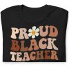 proud black teacher shirt