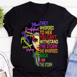 i am the storm strong black women shirt