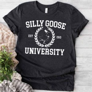 silly goose university t shirt