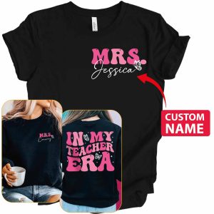 in my teacher era shirt