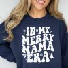 mom christmas era sweatshirt