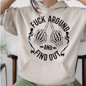 fuck around and find out skeleton finger shirt