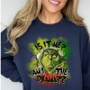 am i the drama grinch sweatshirt