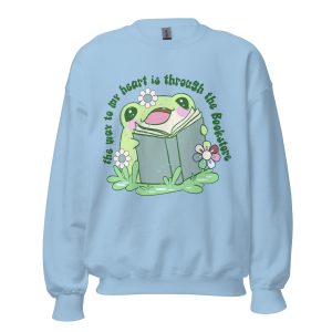 The Way To My Heart Is Through The Bookstore Sweatshirt