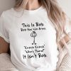 this is bob shirt