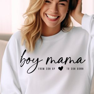 Boy Mama From Son Up to Son Down Shirt