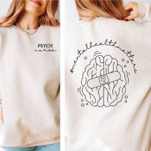 psych nurse sweatshirt