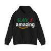 Black And Amazing Hoodie, Juneteenth Hoodie, Black History