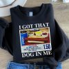 i got that hot dog in me crewneck