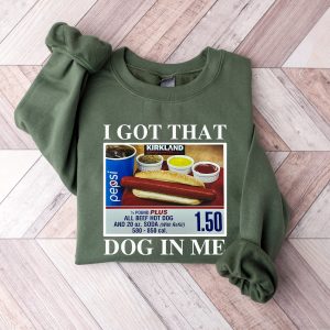 i got that hot dog in me sweatshirt