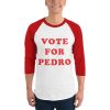 vote for pedro tshirt