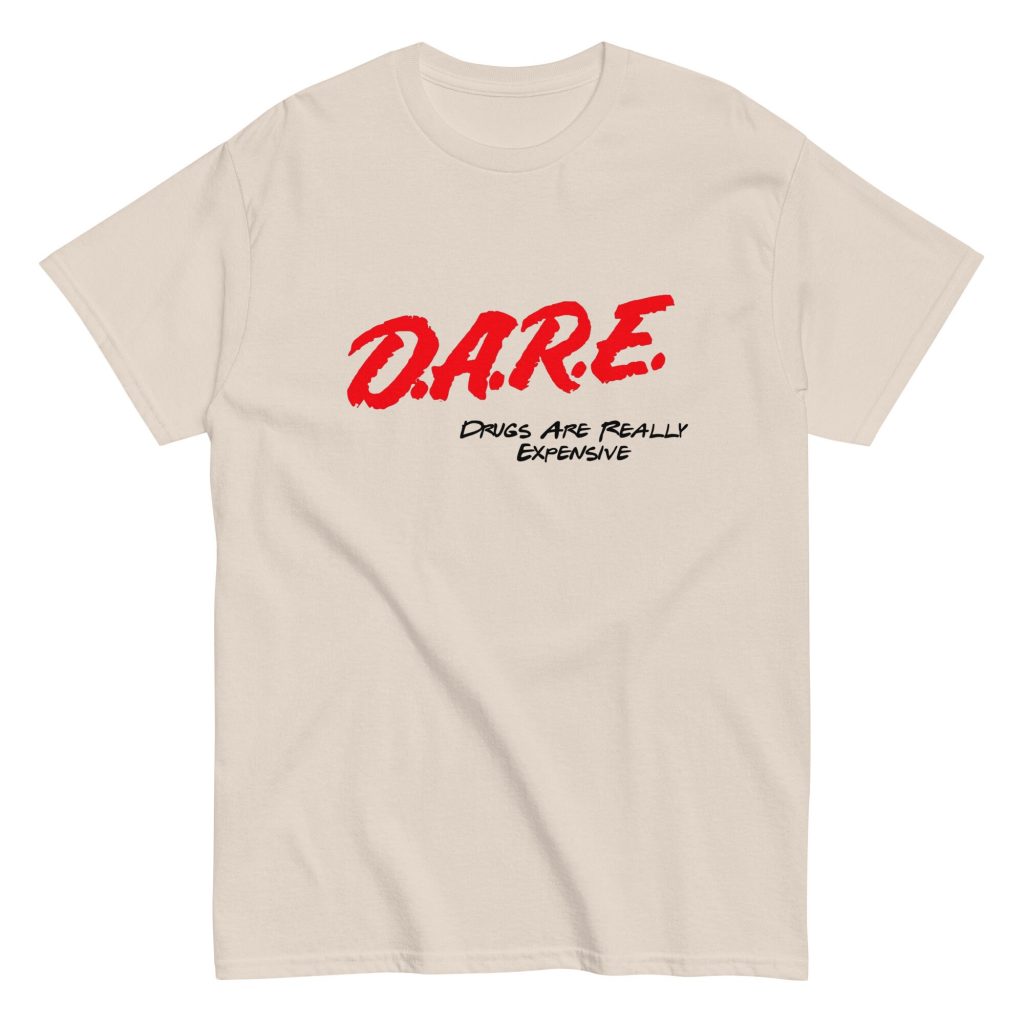 dare tshirt