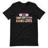 harm reduction saves lives shirt