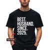 best husband since shirt
