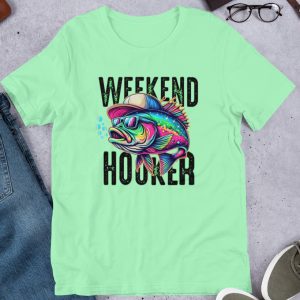 weekend hooker fishing shirt